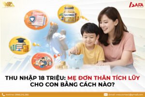 [THẢO LUẬN] GIA THU NHẬP 18 TRIỆU: MẸ ĐƠN THÂN TÍCH LŨY CHO CON BẰNG CÁCH NÀO? #TCCN10 