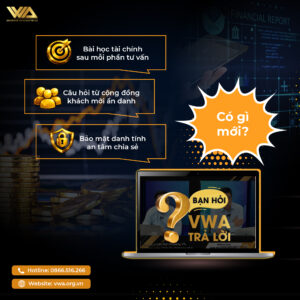 🎬 BẠN HỎI, VWA TRẢ LỜI: HÉ LỘ NỘI DUNG MỚI NGÀY 5/7/2026